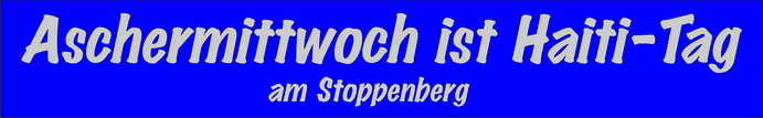 Aschermittwoch ist Haiti-Tag